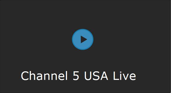 Channel 5 USA - Live TV Online